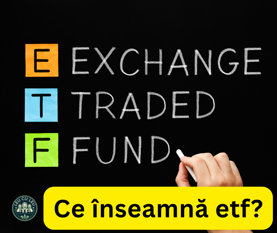 Ce înseamnă ETF?