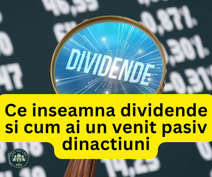 Ce înseamnă dividende și cum obții venit pasiv din acțiuni?